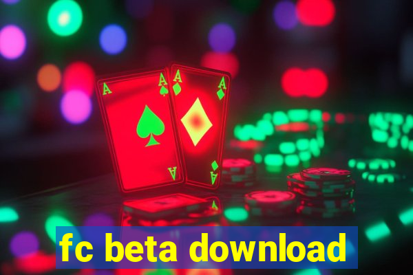 fc beta download